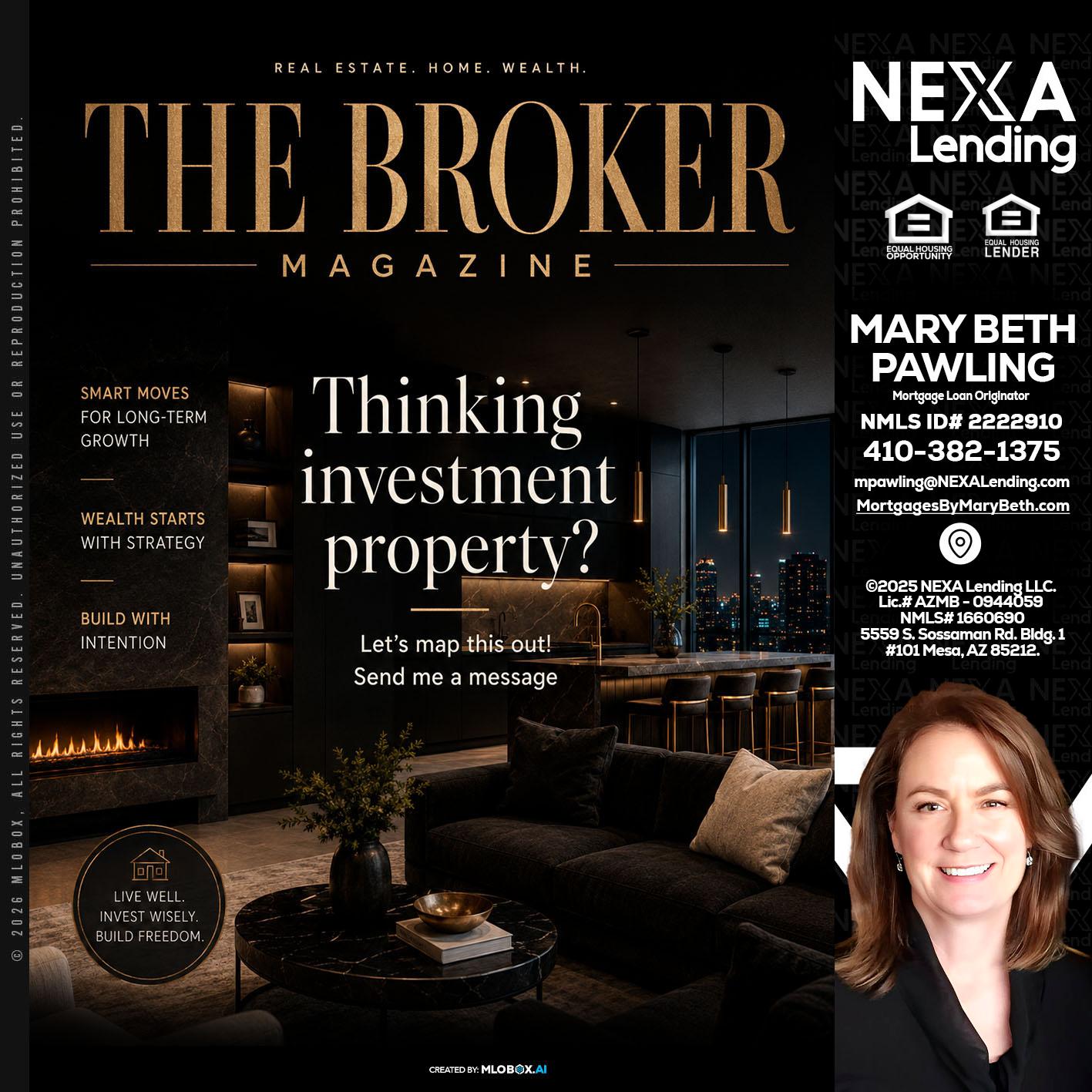 THE BROKER - Mary Beth Pawling -Mortgage Loan Originator
