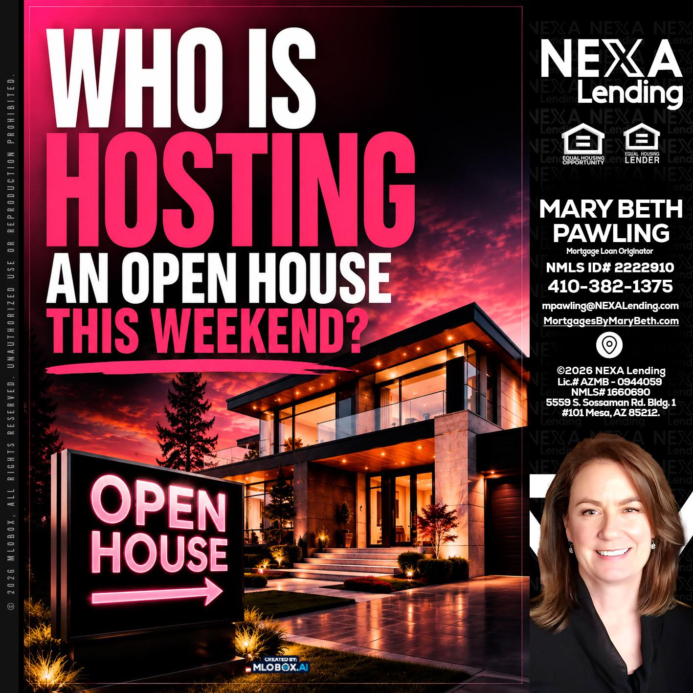 who's is hosting - Mary Beth Pawling -Mortgage Loan Originator