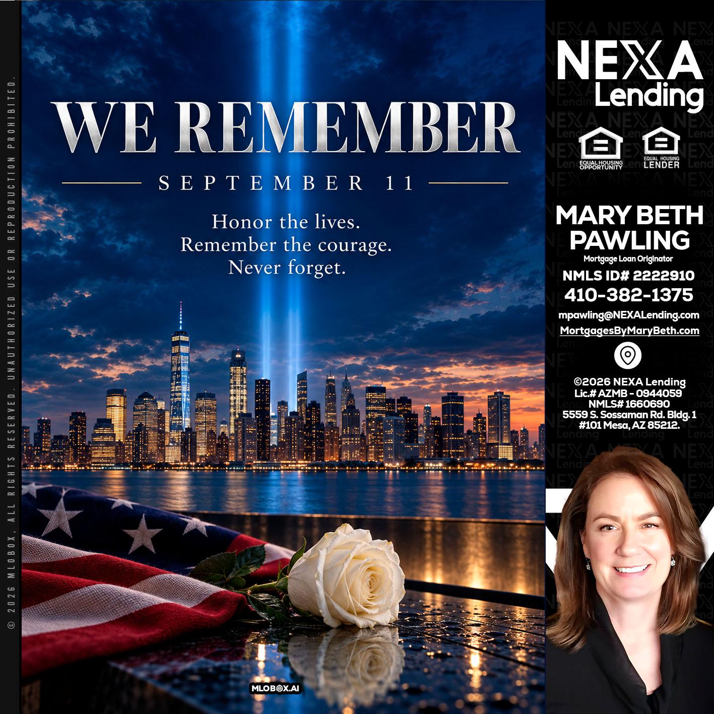 WE REMEMBER - Mary Beth Pawling -Mortgage Loan Originator