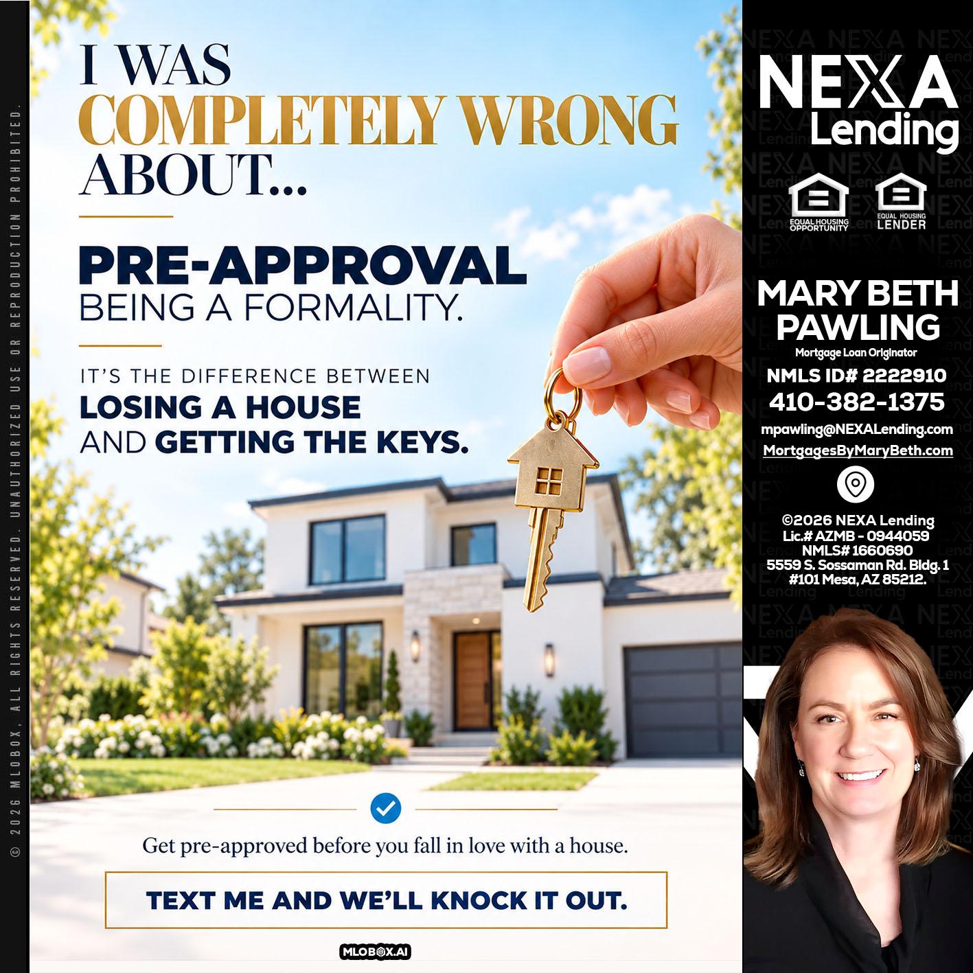 I WAS COMPLETALLY WRONG - Mary Beth Pawling -Mortgage Loan Originator